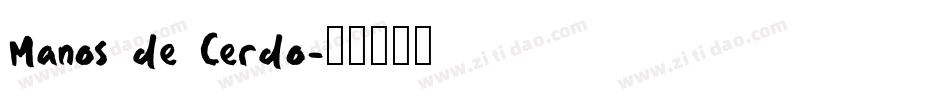 Manos de Cerdo字体转换